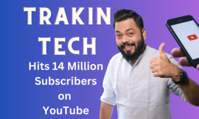 Trakin Tech Hindi Hits 14 Million Milestone!