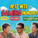 nikhil kamath wtf is gaming podcast - the reel stars