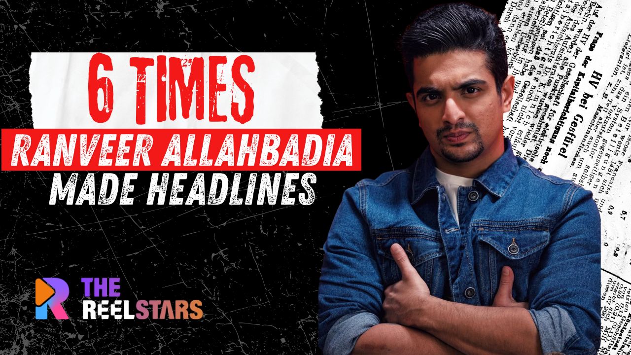 6 Times Ranveer Allahbadia Made Headlines