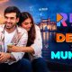 Delhi vs Mumbai Review: A Predictable Love Story That Somehow Works