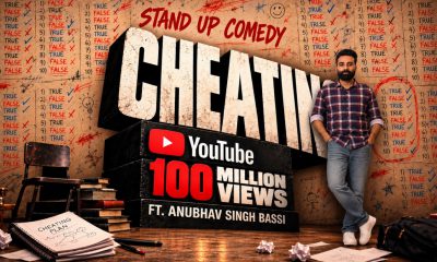 Anubhav Singh Bassi’s ‘Cheating’ Crossed 100 Million YouTube Views